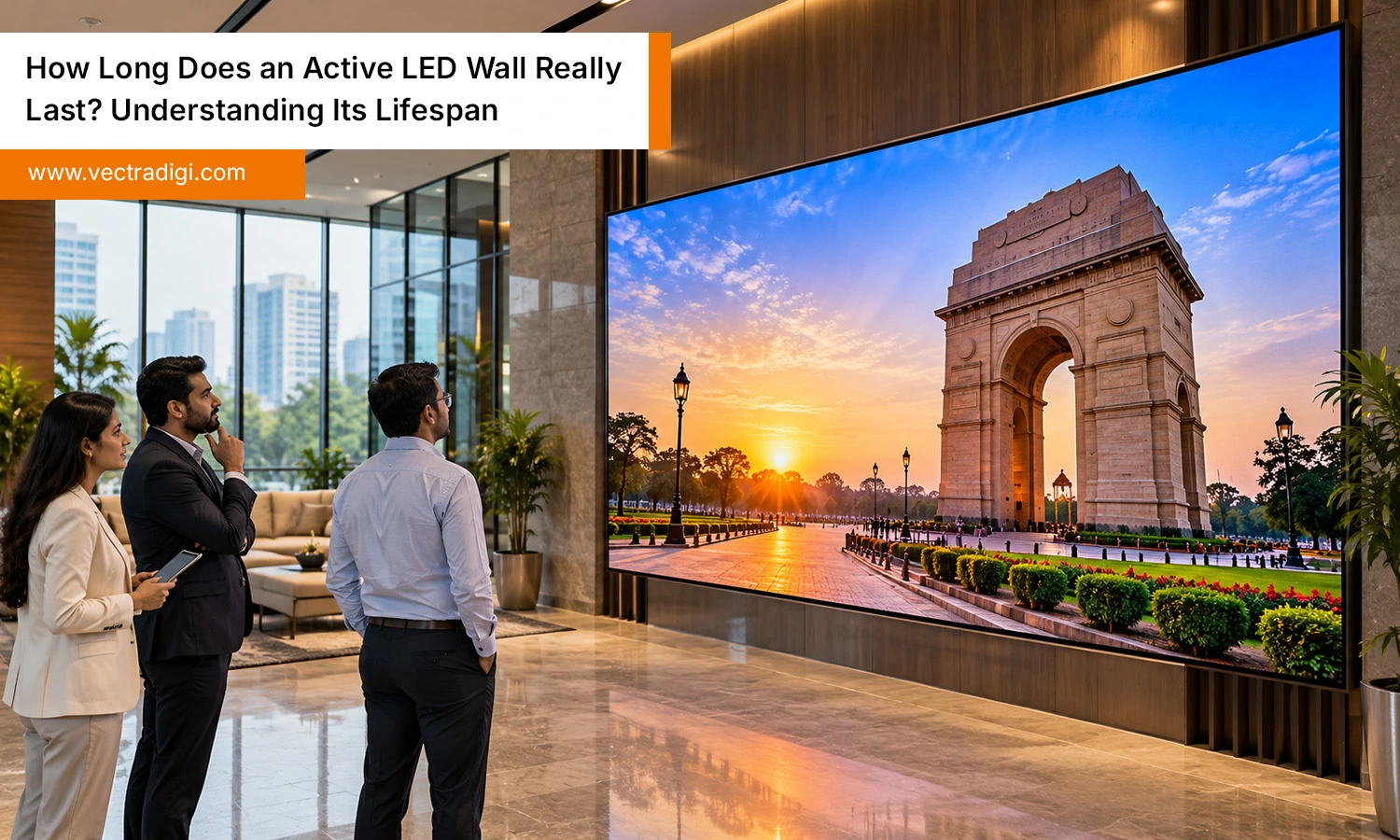 Indian corporate lobby with an active LED wall displaying Delhi India Gate in ultra-realistic detail.